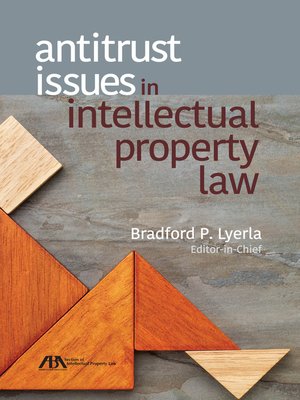 cover image of Antitrust Issues in Intellectual Property Law
